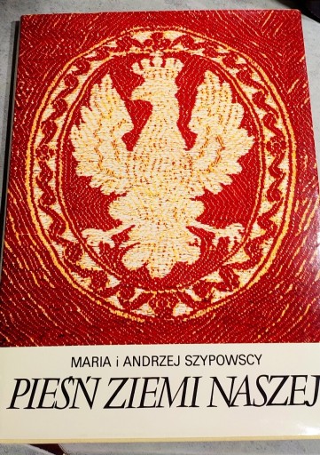 Zdjęcie oferty: Pieśń Ziemi Naszej - Maria i Andrzej Szypowscy 