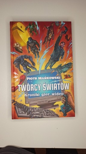 Zdjęcie oferty: Twórcy Światów - Piotr Mańkowski