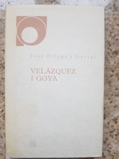 Zdjęcie oferty: Jose Ortega y Gasset - Velazquez i Goya