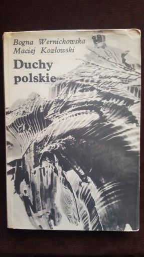 Zdjęcie oferty: Duchy polskie Wernichowska 