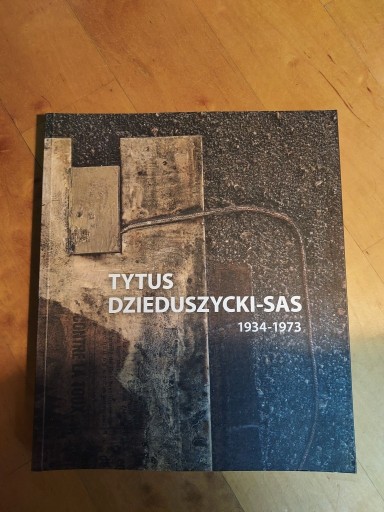 Zdjęcie oferty: Tytus Dzieduszycki-sas 1934-1973