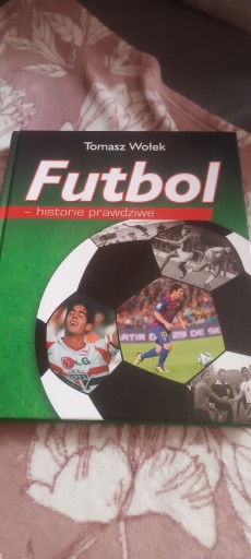 Zdjęcie oferty: Książka Futbol Historie Prawdziwe.