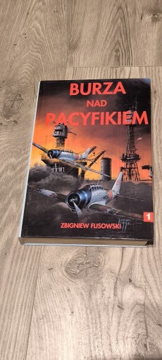 Zdjęcie oferty: Burza nad Pacyfikiem t. 1 i 2 wydanie 1989, 1994