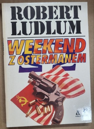 Zdjęcie oferty: Weekend z Ostermanem Robert Ludlum