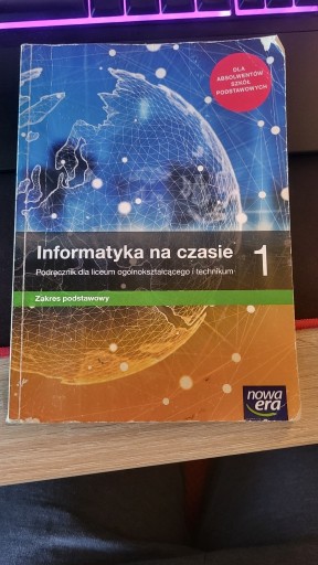 Zdjęcie oferty: Informatyka na czasie 1 Podręcznik dla Szk. Śred