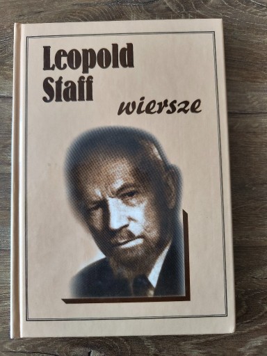 Zdjęcie oferty: Leopold Staff - Wiersze