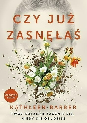 Zdjęcie oferty: Czy już zasnęłaś - Kathleen Barber NOWA