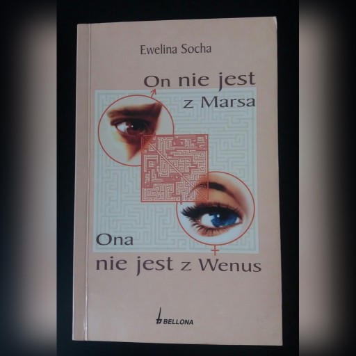 Zdjęcie oferty: On nie jest z Marsa, Ona nie jest z Wenus