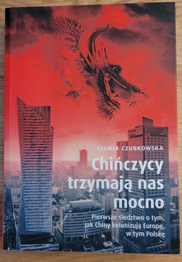 Zdjęcie oferty: Chińczycy trzymają nas mocno 