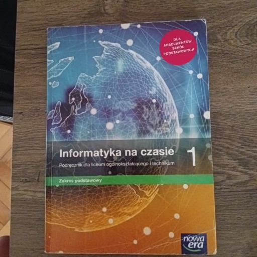 Zdjęcie oferty: Informatyka na czasie 1 zakres podstawowy