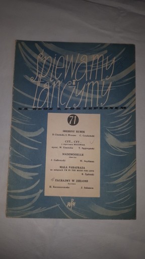 Zdjęcie oferty: Śpiewamy i tańczymy - głos i fortepian - 71 (1957)