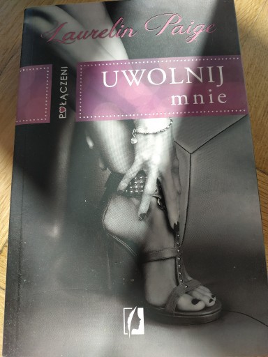 Zdjęcie oferty: Laurelin Paige Uwolnij mnie 