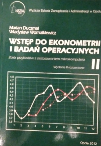 Zdjęcie oferty: Wstęp do ekonometrii i badań operacyjnych cz.2