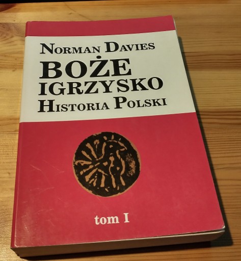 Zdjęcie oferty: Norman Davies Boże igrzysko tom 1