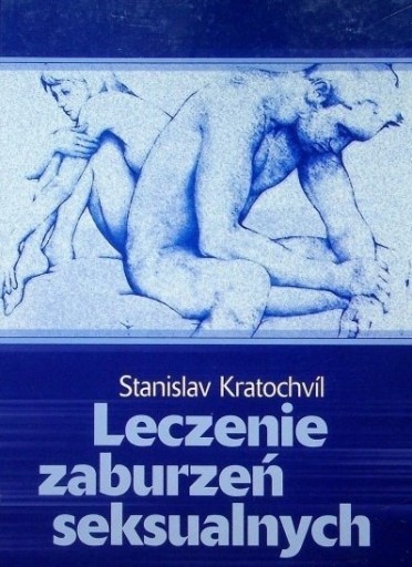 Zdjęcie oferty: Leczenie zaburzeń seksualnych S. Kratochvil UNIKAT