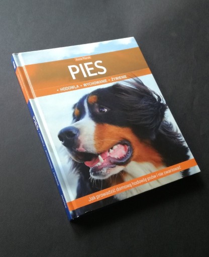 Zdjęcie oferty: Pies Hodowla wychowanie Anna Marek bestseller