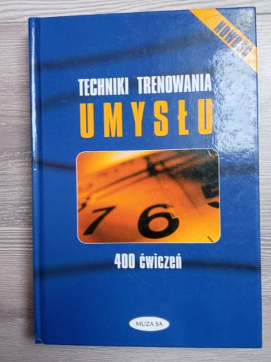 Zdjęcie oferty: Techniki Trenowania Umysłu 400 ćwiczeń