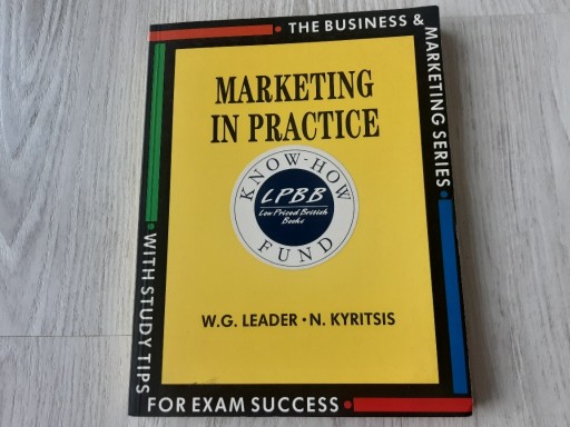 Zdjęcie oferty: Marketing in practice - W.G. Leader, N. Kyritsis