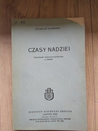 Zdjęcie oferty: Czasy nadziei S. Zarzewski Londyn 1972