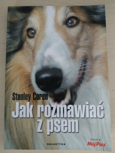 Zdjęcie oferty: Stanley Coren- Jak rozmawiać z psem 
