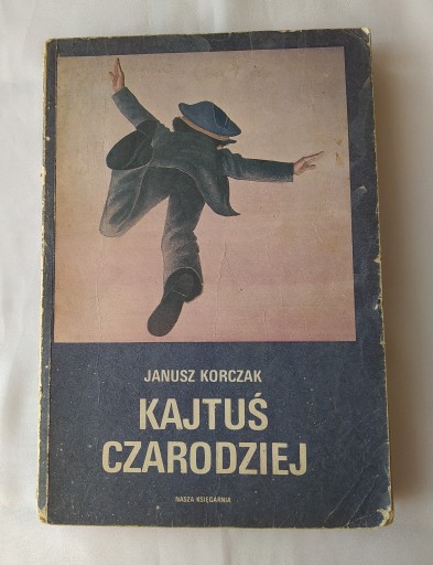 Zdjęcie oferty: KAJTUŚ CZARODZIEJ – Janusz Korczak