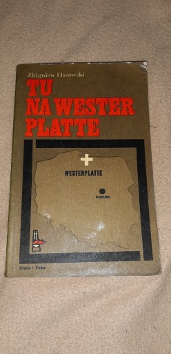 Zdjęcie oferty: Tu, na Westerplatte 