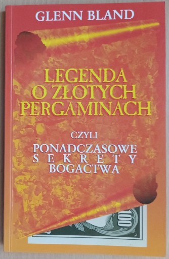 Zdjęcie oferty: Glenn Bland: Legenda o złotych pergaminach