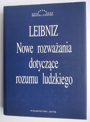 Zdjęcie oferty: Nowe rozważania dotyczące rozumu ludzkiego Leibniz