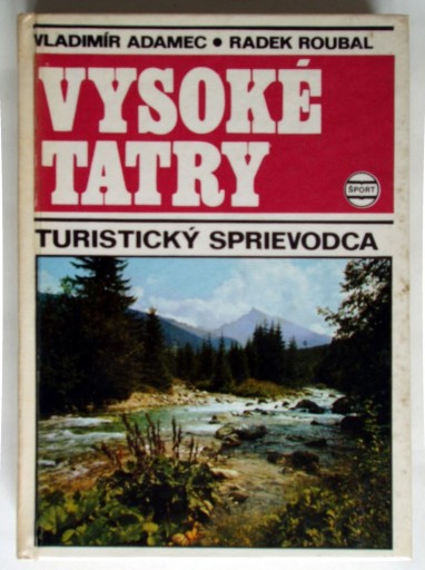 Zdjęcie oferty: Vysoke Tatry - Turisticky Sprievodca - V. Adamec