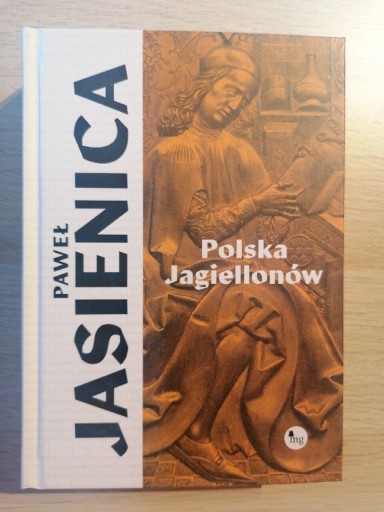 Zdjęcie oferty: Polska Jagiellonów - Paweł Jasienica 