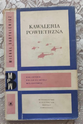 Zdjęcie oferty: SADYKIEWICZ - KAWALERIA POWIETRZNA