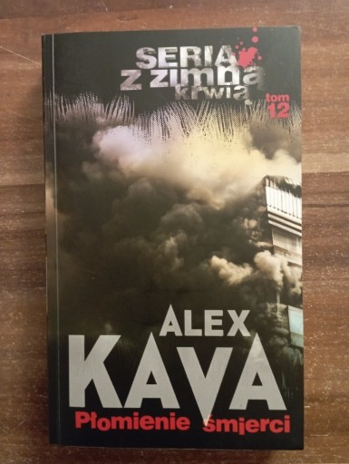 Zdjęcie oferty: Płomienie śmierci Alex Kava