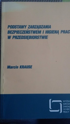 Zdjęcie oferty: Podstawy zarządzania BHP w Przedsiębiorstwie