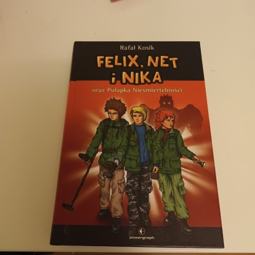Zdjęcie oferty: Felix, Net i Nika oraz Pułapka Nieśmiertelności