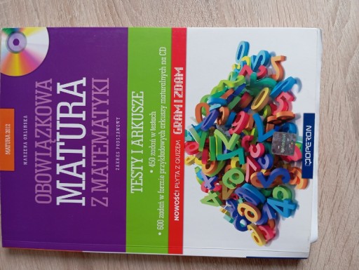 Zdjęcie oferty: Obowiązkowa Matura z Matematyki. Zakres podstawowy. Testy i arkusze" 