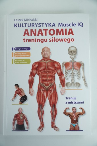 Zdjęcie oferty: Kulturystyka Muscle Iq Anatomia treningu siłowego 