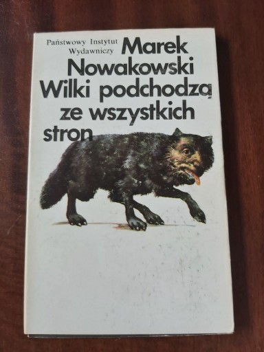 Zdjęcie oferty: Wilki podchodzą ze wszystkich  Marek Nowakowski.