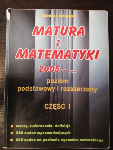 Zdjęcie oferty: Matura z matematyki Andrzej Kiełbasa 