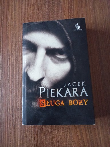 Zdjęcie oferty: Jacek Piekara - Sługa Boży