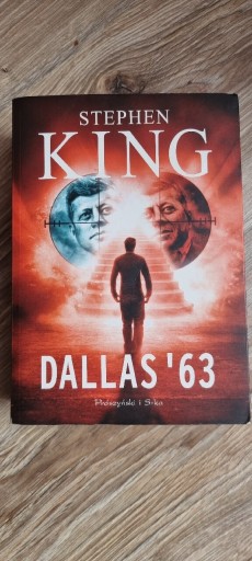 Zdjęcie oferty: Stephen King - Dallas 63