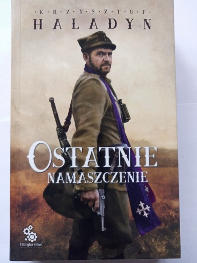 Zdjęcie oferty: Krzysztof Haladyn Ostatnie Namaszczenie