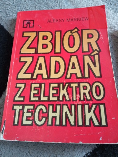 Zdjęcie oferty: Zbiór zadań z elektrotechniki