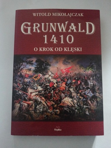 Zdjęcie oferty: Grunwald 1410 Witold Mikołajczak