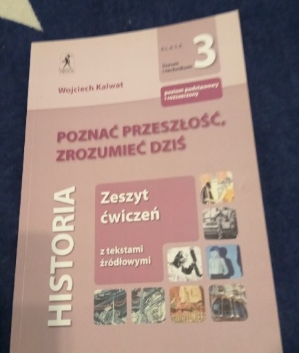 Zdjęcie oferty: Wojciech Kalwat - Historia -zeszyt ćw klasa 3