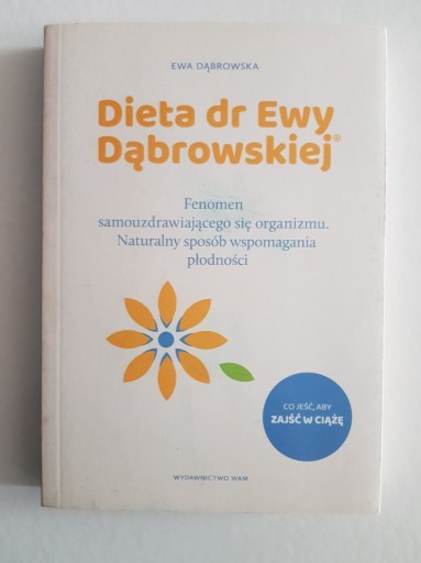 Zdjęcie oferty: Dieta dr Ewy Dąbrowskiej 