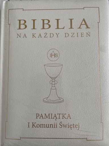 Zdjęcie oferty: Biblia na każdy dzień - Komunia Skóra złoto