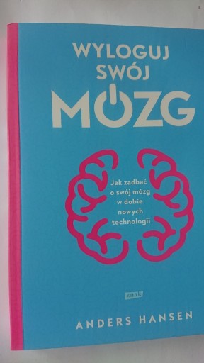 Zdjęcie oferty: Wyloguj swój mózg - Andres Hansen