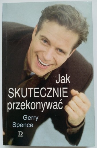Zdjęcie oferty: „Jak skutecznie przekonywać” - Gerry Spence