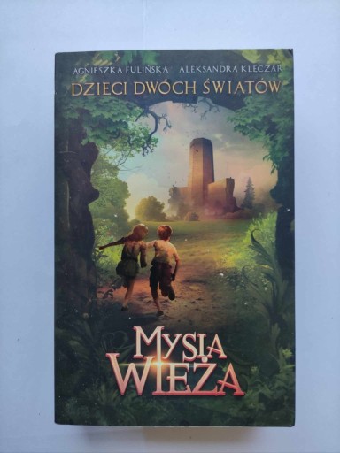 Zdjęcie oferty: Mysia Wieża. Dzieci dwóch światów