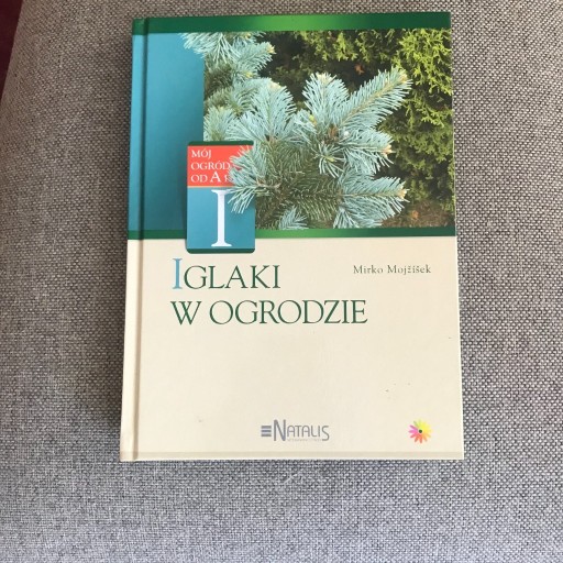 Zdjęcie oferty: Iglaki w ogrodzie  Mirko Mojzisek